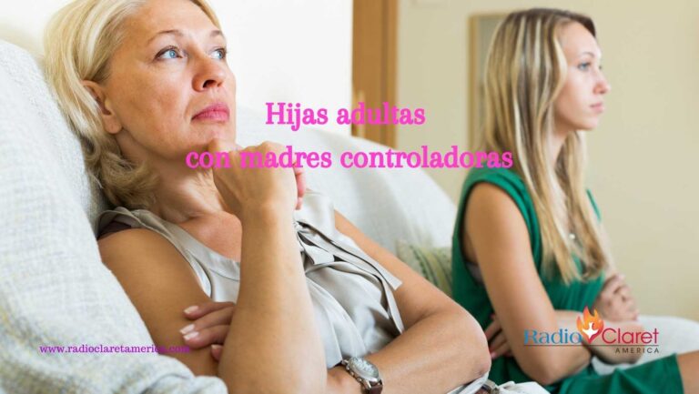 Hijas adultas con madres controladoras