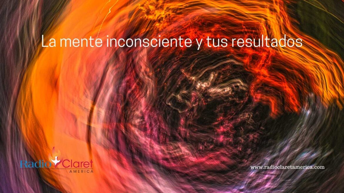 La mente inconsciente y tus resultados