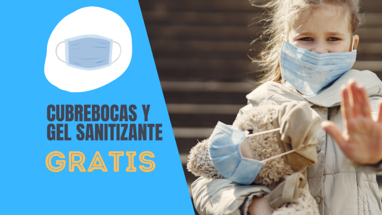 Cubrebocas y Gel antibacterial GRATIS!